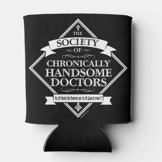 Society of Chronically Handsome Doctors - grappig  Blikjeskoeler (Achterkant)