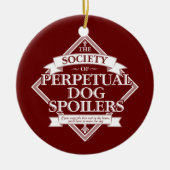 Society of Perpetual Dog Spoilers Keramisch Ornament (Voorkant)