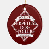 Society of Perpetual Dog Spoilers Keramisch Ornament (Links)