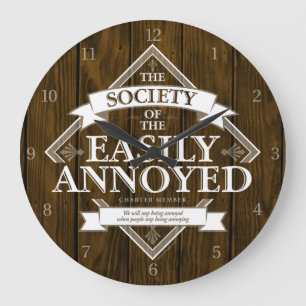 Society of the Easily Annoyed Grote Klok