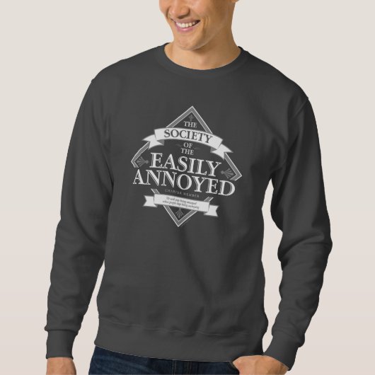 Society of the Easily Annoyed Trui (Voorkant)