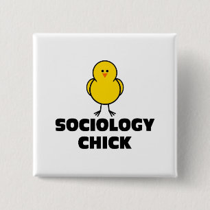 Sociologie CHick Vierkante Button 5,1 Cm