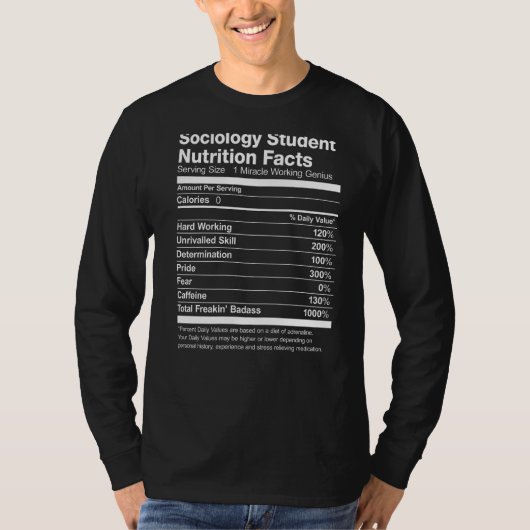 Sociologie Student Nutrition Feit Funny T-shirt (Voorkant)