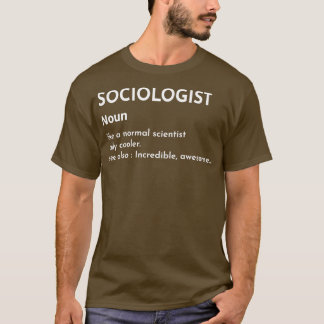 Socioloog Definitie: sociale wetenschappen T-shirt