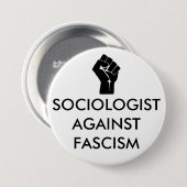 Socioloog tegen fascisme ronde button 7,6 cm (Voorkant /achterkant)
