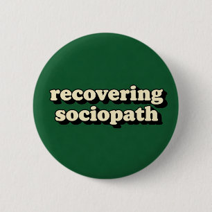 Sociopaat Ronde Button 5,7 Cm