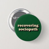 Sociopaat Ronde Button 5,7 Cm (Voorkant /achterkant)