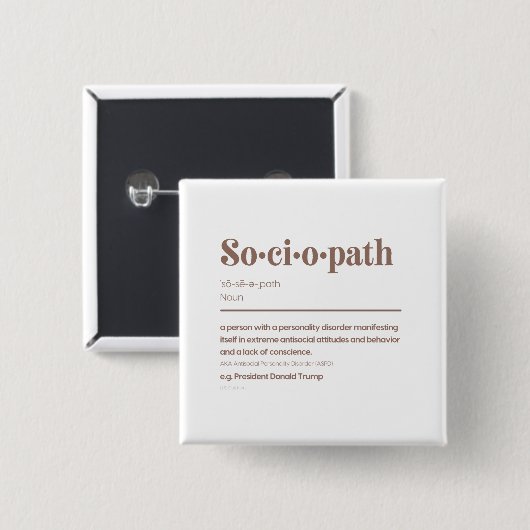 Sociopath: Trump Vierkante Button 5,1 Cm (Voorkant /achterkant)