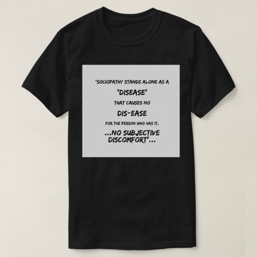 Sociopathie Classic TShirt (Design voorkant)