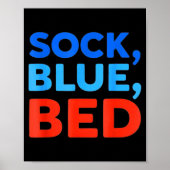Sock Blue Bed Funny Meme  Poster (Voorkant)