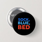 Sock Blue Bed Funny Meme Ronde Button 5,7 Cm (Voorkant /achterkant)
