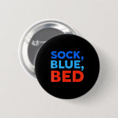 Sock Blue Bed Funny Meme Ronde Button 5,7 Cm (Voorkant /achterkant)