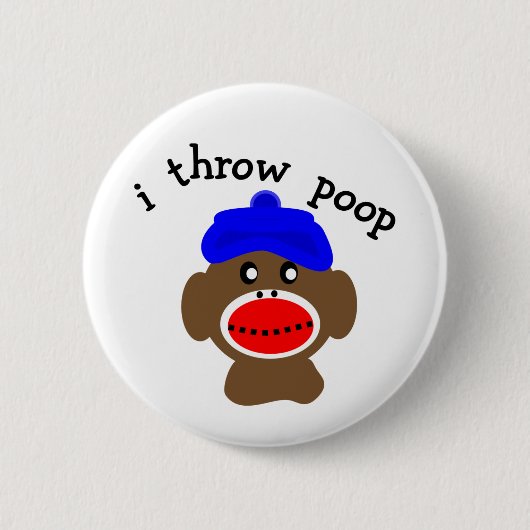 Sock Monkey "I THROW POOP" Ronde Button 5,7 Cm (Voorkant)