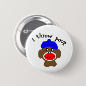 Sock Monkey "I THROW POOP" Ronde Button 5,7 Cm (Voorkant /achterkant)