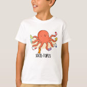 Sock-topus Funny Octopus met Sokken Pun T-shirt (Voorkant)