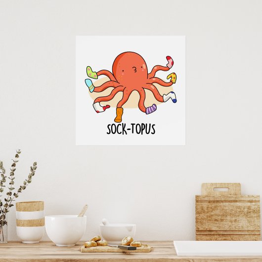 Socktopus Funny Octopus With Socks Pun Poster (Keuken)