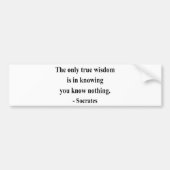 Socrates Citaat 3a Bumpersticker (Voorkant)