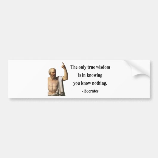 Socrates Citaat 3b Bumpersticker (Voorkant)
