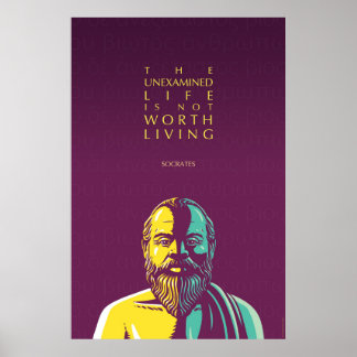 Socrates citeert: Het niet onderzochte leven Poster