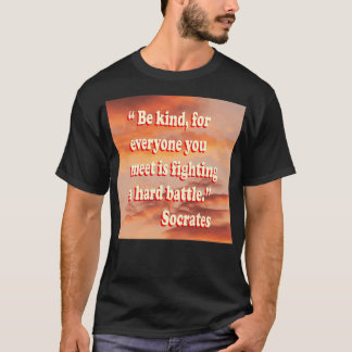 socrates quote 16 t-shirt