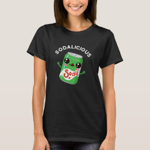 Soda-licious Funny Soda Pop Pun Dark BG T-shirt