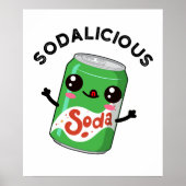 Soda-licious Funny Soda Pop Pun Poster (Voorkant)