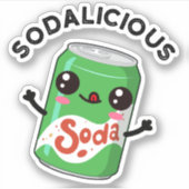 Soda-licious Funny Soda Pop Pun Sticker (Voorkant)