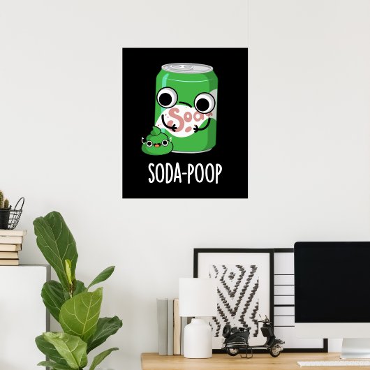 Soda Poop Funny Drink Pun Dark BG Poster (Thuiskantoor)