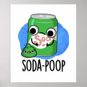 Soda Poop Funny Drink Pun Poster (Voorkant)