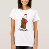 Soda-rn Cute Funny Soda Pun T-shirt (Voorkant)