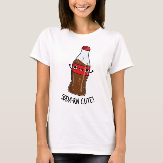 Soda-rn Cute Funny Soda Pun T-shirt (Voorkant)