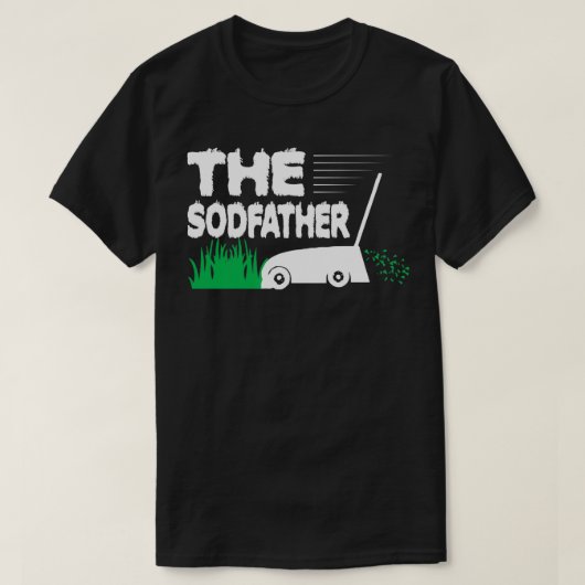 Sodfather Mowing Sod Grass Funny 2 T-shirt (Design voorkant)