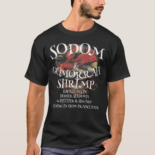 SODOM EN GOMORRA GARNALEN ALASKA T-SHIRT (Voorkant)