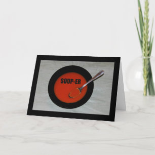 Soep-er Valentijnsdag Kaart