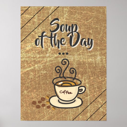 Soep of the Day, Coffee Funny Poster (Voorkant)