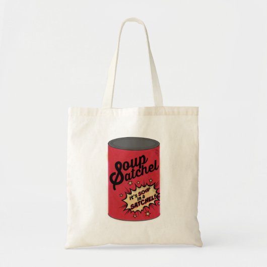 Soep Satchel!  Voeg gewoon soep toe! Tote Bag (Voorkant)