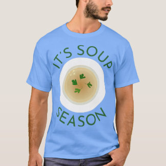 Soep Season Cute Soup Bowl Food Koking Chef Herfst T-shirt