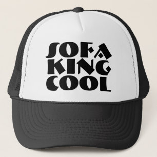Sofa King Cool grappige jongens mannen jongens Trucker Pet