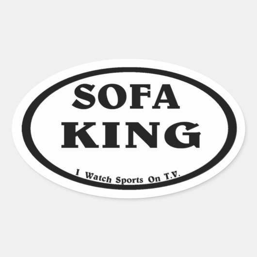 Sofa King, nonrunner. Ovale Sticker (Voorkant)