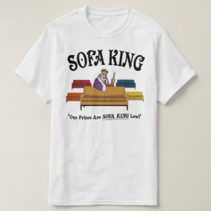 Sofa King - Onze prijzen zijn zacht koning laag T-shirt