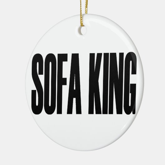 SOFA KING Ornament (Links)