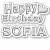 Sofia Happy Birthday silver Aufkleber Sticker (Voorkant)