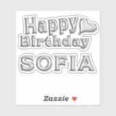 Sofia Happy Birthday silver Aufkleber Sticker (Vel)