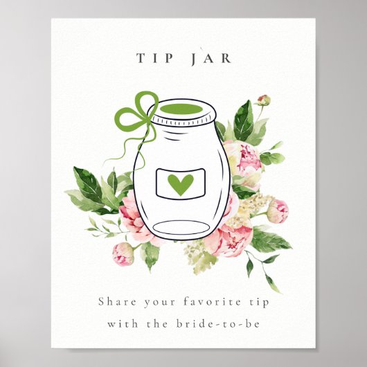 Soft Blush Bloemen Peony Tip Jar Sign Vrijgezellen Poster (Voorkant)