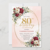 Soft Burgundy Floral Gold 80th Birthday Invitation Kaart (Voorkant)