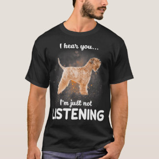 Soft Coated Wheaten Terrier Ik hoor je niet T-shirt