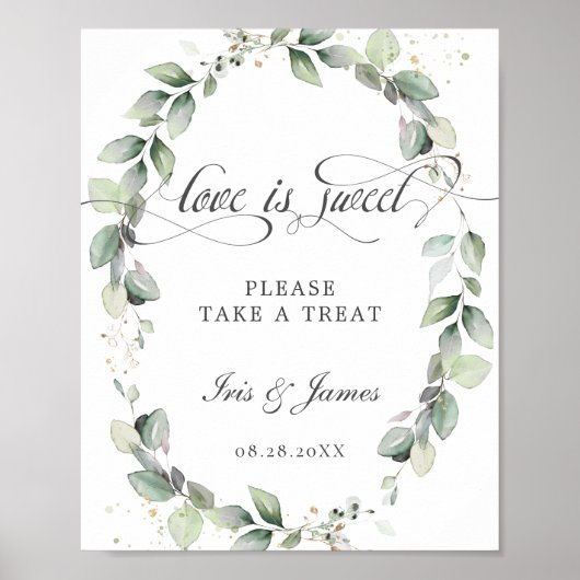 Soft Greenery Love is Sweet Take a Treat Sign Poster (Voorkant)