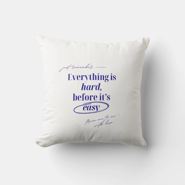 Soft Motivational Pillow Kussen (Voorkant)