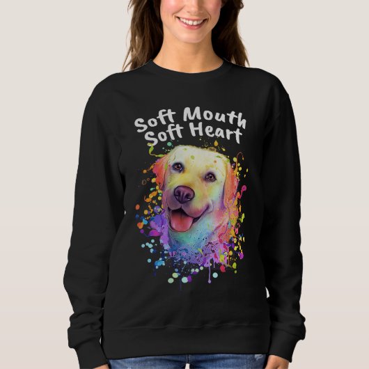 Soft Mouth Soft Heart Dog Theme Humor Dog Paw Trui (Voorkant)