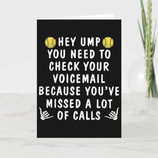 Softbal Hé Schat Je Moet Je Voicemail Controleren Kaart (Voorkant)